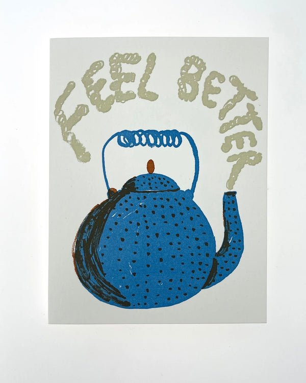Feel Better Teapot Card