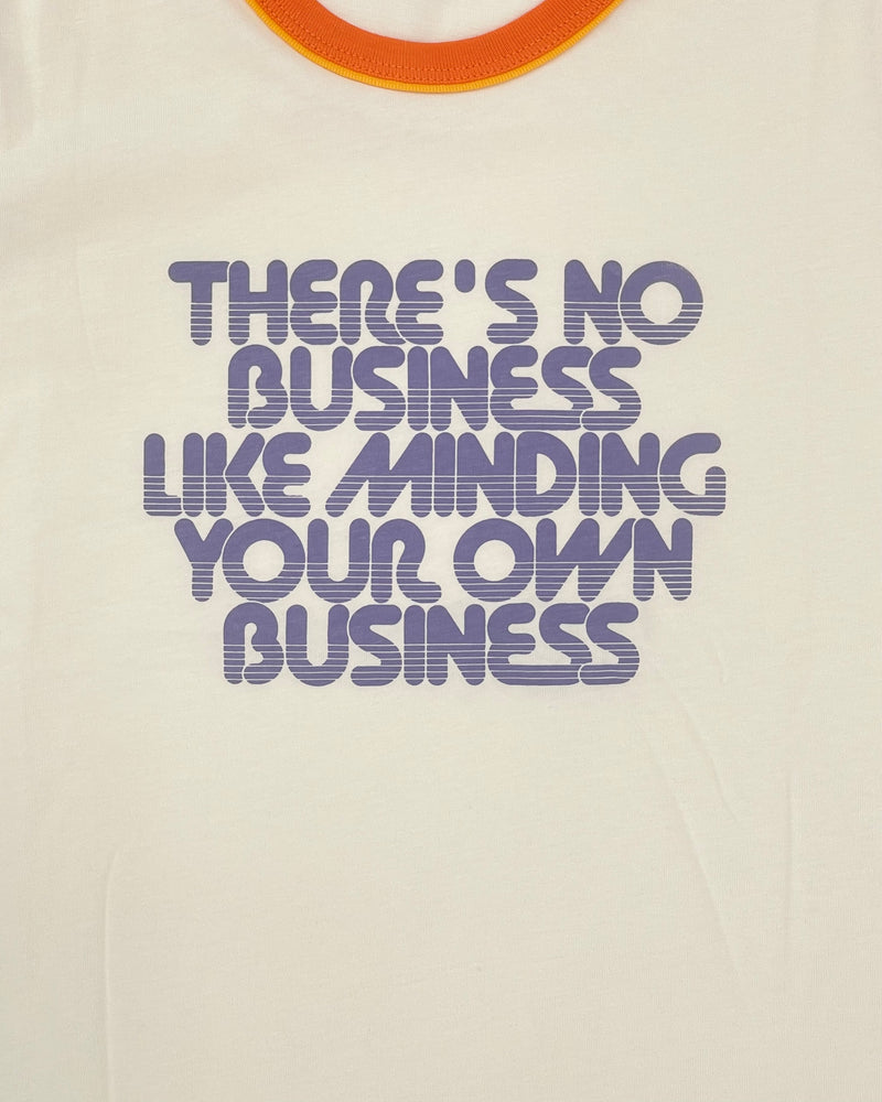 Minding Your Own Business T-Shirt